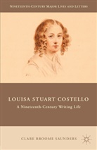 Clare Broome Saunders, Kenneth A Loparo, Kenneth A. Loparo, C. Broome Saunders, Clare Broome Saunders - Louisa Stuart Costello