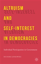 R Jankowski, R. Jankowski, Richard Jankowski - Altruism and Self-Interest in Democracies