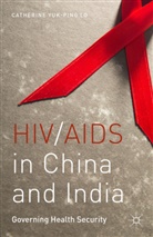 C Lo, C. Lo, Catherine Yuk-Ping Lo - Hiv/aids in China and India