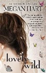 Megan Hart - Lovely Wild