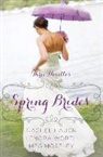 Rachel Hauck, Rachel/ Worth Hauck, Meg Moseley, Lenora Worth - Spring Brides
