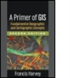 Francis Harvey, Francis (University of Minnesota Harvey, Harvey Francis - A Primer of GIS