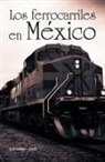 Navarro-Leal - Los Ferrocarriles En México