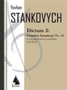 Eiie Stankovych, Yevhen (COP) Stankovych - Dictum 2 - Chamber Symphony No. 10, Full Score