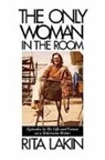 Rita Lakin - The Only Woman in the Room