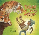 Jeffrey Ebbeler, Kashmira Sheth, Kashmira/ Ebbeler Sheth, Jefferey Ebbeler, Jeffrey Ebbeler - Tiger in My Soup
