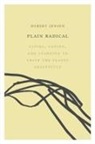 Robert Jensen - Plain Radical