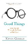 Kevin Gerald - Good Things
