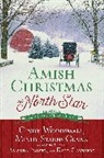 Emil Clark, Emily Clark, Amanda Flower, Katie Ganshert, Mindy Starns Clark, Cindy Woodsmall - Amish Christmas at North Star