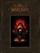 Blizzard Entertainment, Blizzard Entertainment (COR), Blizzard Entertainment, Joseph Lacroix, Peter Lee, Blizzard Entertainment - World of Warcraft Chronicle