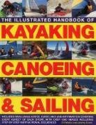 Jeremy Evans, Bill Mattos, Bill Evans Mattos, Mattos Bill &amp; Evans Jeremy - Illustrated Handbook of Kayaking, Canoeing & Sailing