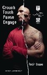 Soans Robin, Robin Soans, Robin (Author) Soans, Soans Robin - Crouch Touch Pause Engage