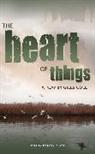 Cole, Giles Cole, Giles (Author) Cole, Cole Giles - The Heart of Things