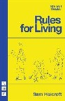 Sam Holcroft, Holcroft Sam - Rules for Living