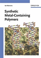 Ian Manners - Synthetic Metal-Containing Polymers