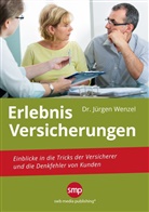 Jürgen Wenzel - Erlebnis Versicherungen