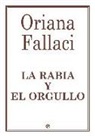 Oriana Fallaci - La rabia y el orgullo