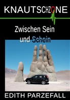 Edith Parzefall - Knautschzone