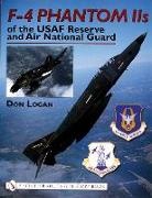 Don Logan, Don R. Logan - F-4 Phantom Iis of the Usaf Reserve and Air National Guard