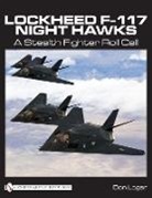 Don Logan, Don R. Logan - Lockheed F-117 Night Hawks