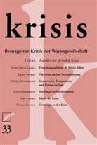 Förderverein Krisis - Krisis. Beiträge zur Kritik der Warengesellschaft. Bd.33