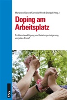 Marianne Giesert, Cornelia Wendt-Danigel - Doping am Arbeitsplatz