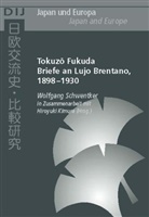 Tokuzo Fukuda, Wolfgang Schwentker, Hiroyuki Kimura, Wolfgang Schwentker - Briefe an Lujo Brentano, 1898-1930