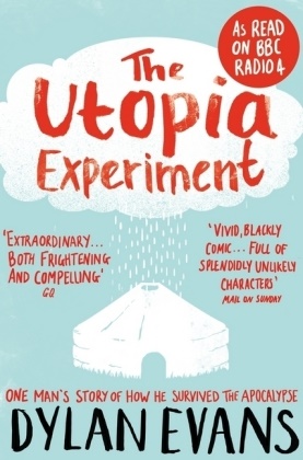 Dylan Evans, Evans Dylan - The Utopia Experiment