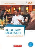 Friederik Jin, Friederike Jin, Joachim Schote - Pluspunkt Deutsch - Leben in Deutschland - A2/1: Pluspunkt Deutsch - Leben in Deutschland - Allgemeine Ausgabe - A2: Teilband 1. Tl.1