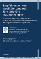 Frommberge, Ulrich Frommberger, Kelle, Rolf Keller - Empfehlungen von Qualitätsstandards für stationäre Traumatherapie