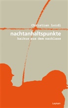 Christian Loidl, Leopold Federmair - nachtanhaltspunkte