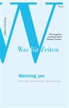Gerfried Sper, Gerfried Sperl, Michael Steiner - Watching you