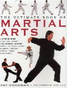 Fay Goodman - Ultimate Book of Martial Arts