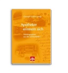 Christoph Friedrich - Apotheker erinnern sich