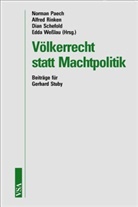 Norman Paech, Alfred Rinken, Dian Schefold, Edda Weßling, Norman Paech, Alfred Rinken... - Völkerrecht statt Machtpolitik
