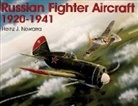 Heinz Nowarra, Heinz J Nowarra, Heinz J. Nowarra - Russian Fighter Aircraft, 1920-41