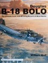 Dr William Wolf, William Wolf - Douglas B-18 Bolo
