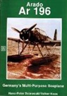 H.P. Dabrowski, Hans Peter Dabrowski, Hans Peter Koos Dabrowski, Hans-Peter Dabrowski, Hans Peter Dabrowski, Volker Koos - Arado Ar 196