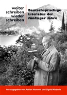 Adrian Hummel, Sigrid Nieberle - Weiter schreiben wieder schreiben