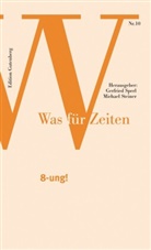 Gerfried Sperl, Michael Steiner - 8-ung!