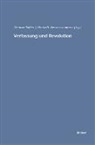 Elisabeth Weisser-Lohmann, Dietmar Köhler - Verfassung und Revolution
