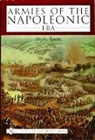 Digby Smith, Digby George Smith - Armies of the Napoleonic Era