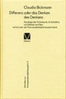 Claudia Bickmann - Differenz oder das Denken des Denkens