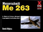 David Myhra - Messerschmitt Me 263
