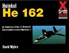 David Myhra - X Planes of the Third Reich