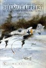 Werner Girbig, Helmut Lipfert, Helmut Girbig Lipfert - War Diary of Hauptmann Helmut Lipfert