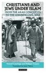 COURBAGE, Youssef Courbage, Philippe Fargues - Christians and Jews Under Islam