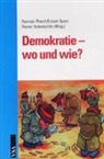 Rainer Butenschön, Norman Paech, Eckart Spoo - Demokratie - wo und wie?
