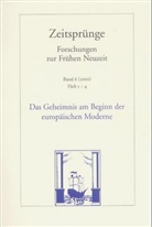 Gisela Engel, Brita Rang, Klaus Reichert, Heide Wunder - Zeitsprünge - 6/1-4: Das Geheimnis am Beginn der europäischen Moderne