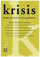 Förderverein Krisis - Krisis. Beiträge zur Kritik der Warengesellschaft. Bd.32